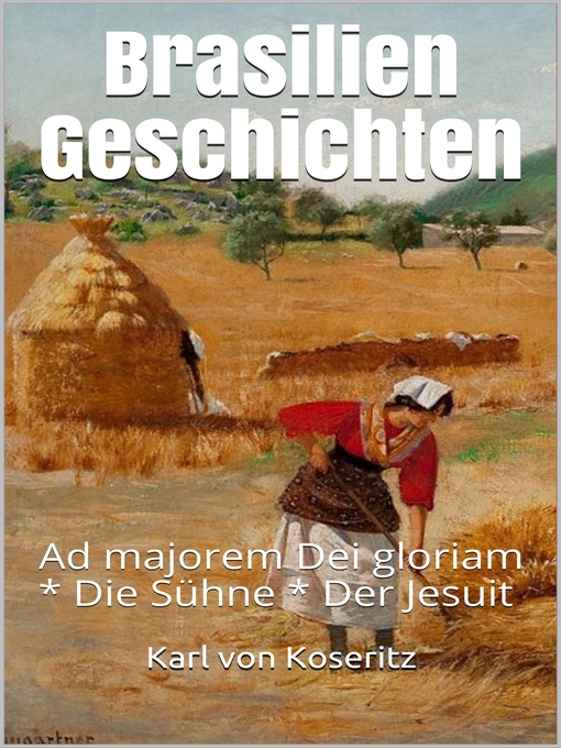 Title details for Brasilien Geschichten by Karl von Koseritz - Available